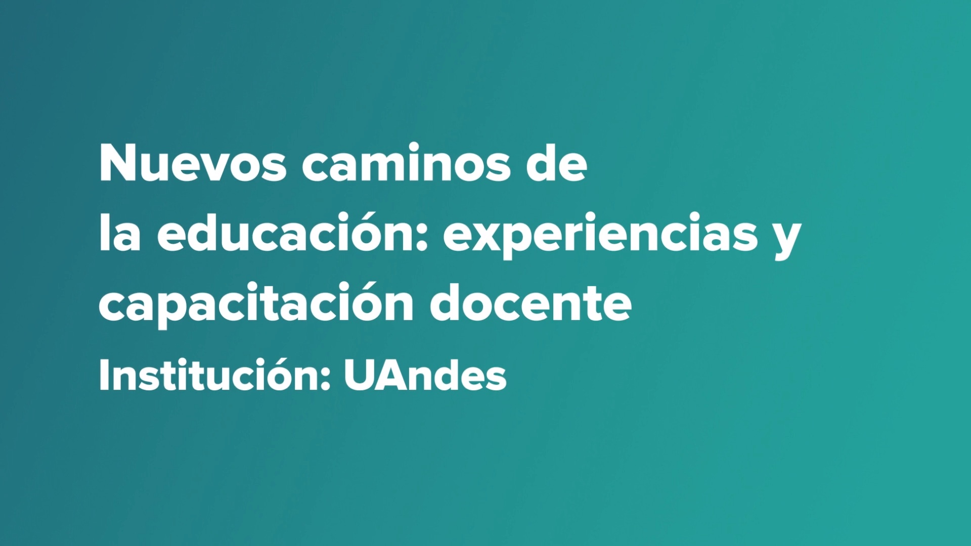 UAndes Chile Experiencias y éxito con Canvas LMS Latinoamérica