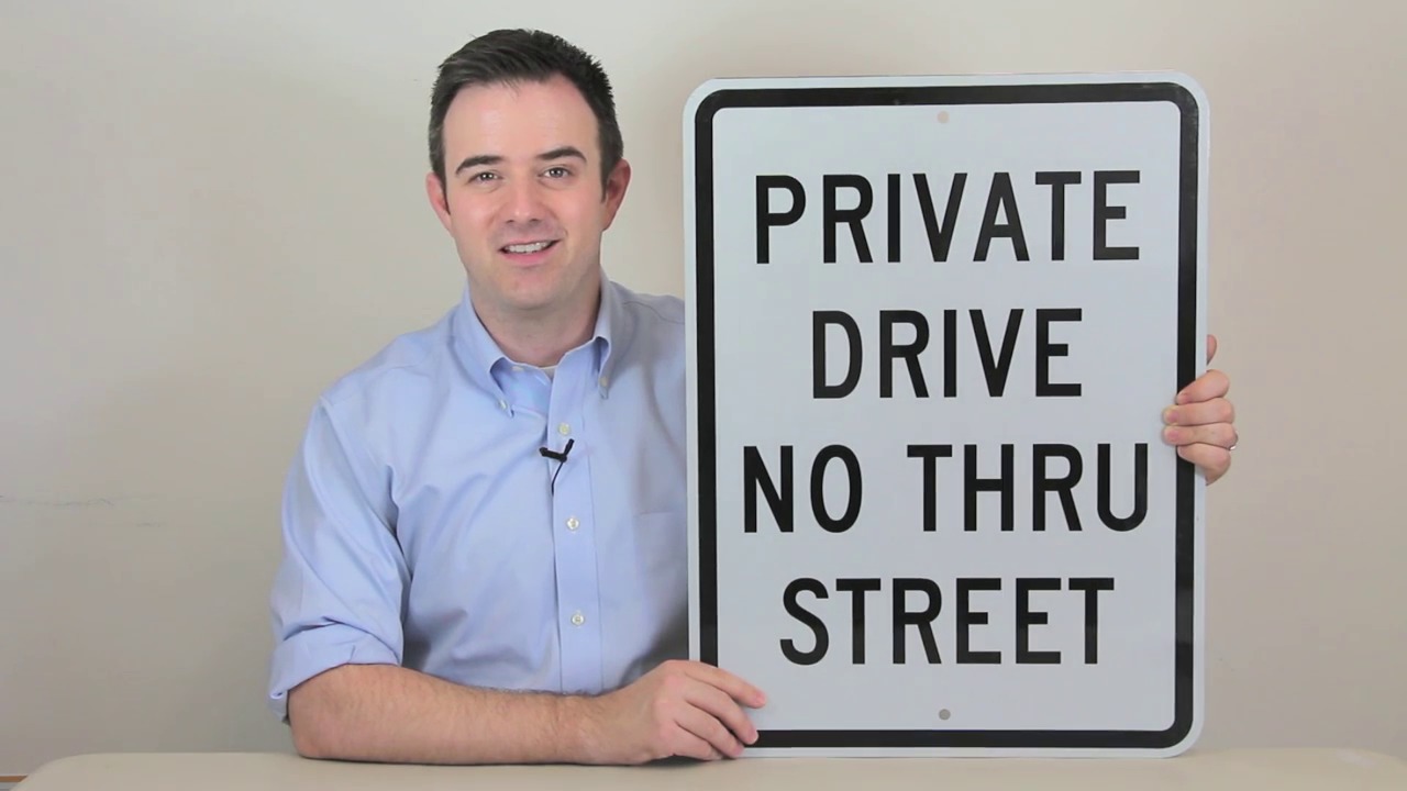 Private Drive No Thru Street Sign