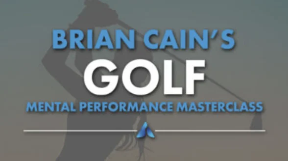 FREE Golf Mental Performance Masterclass With Brian Cain