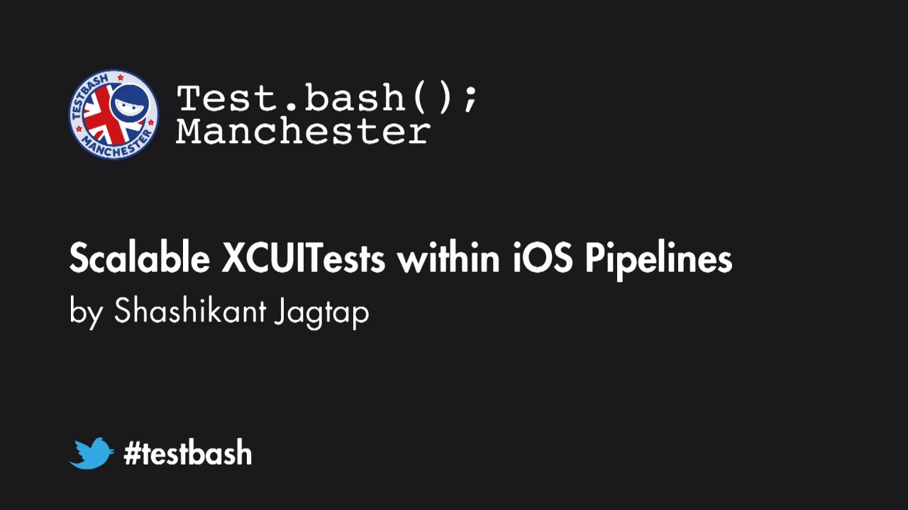 Scalable XCUITests within iOS Pipelines - Shashikant Jagtap image