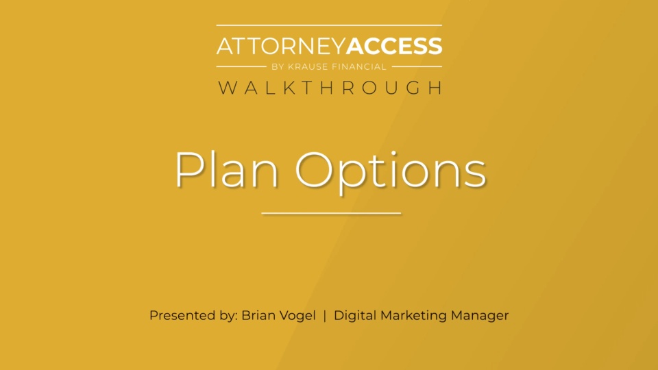 Attorney Access Plan Options