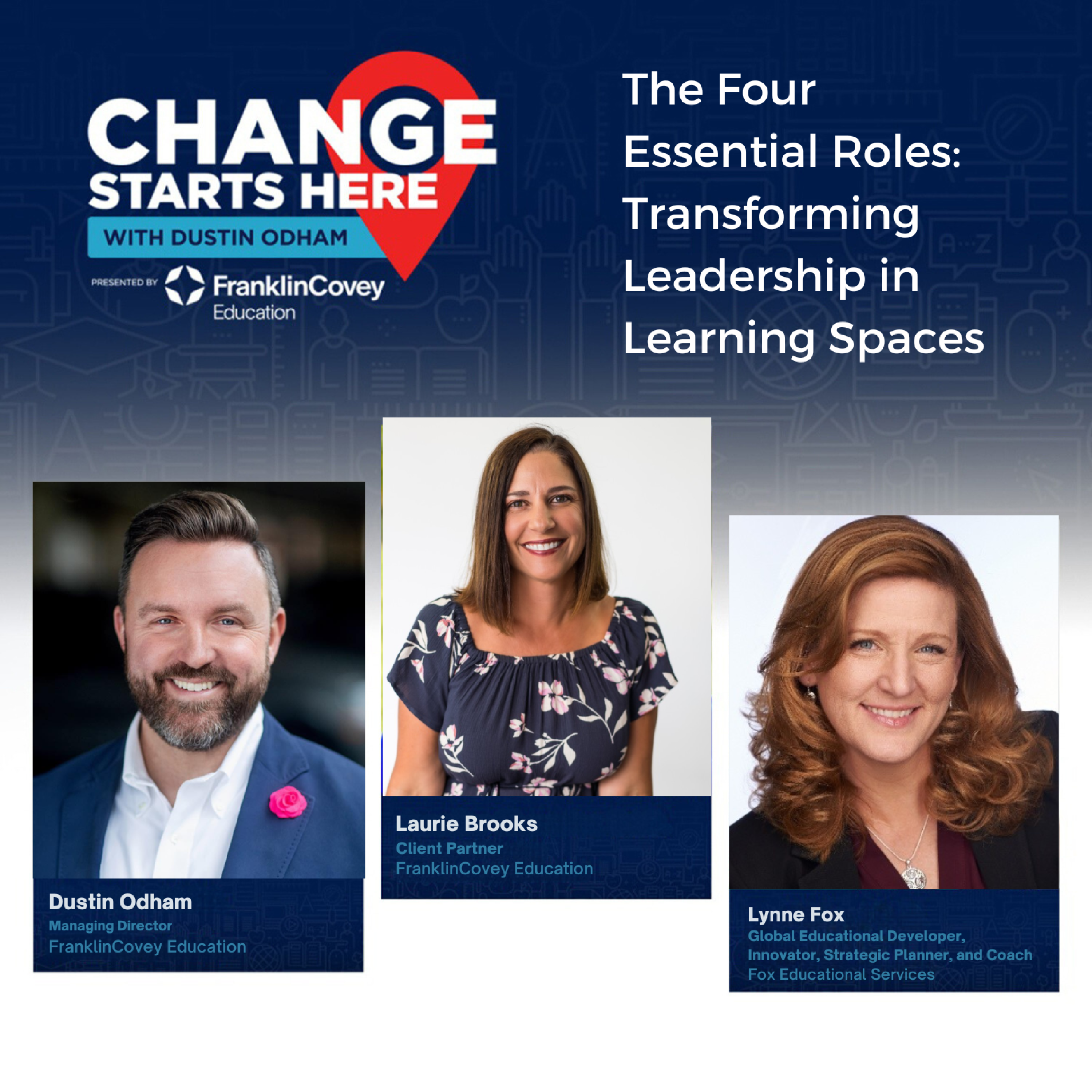 The Four Essential Roles: Transforming Leadership in Learning Spaces