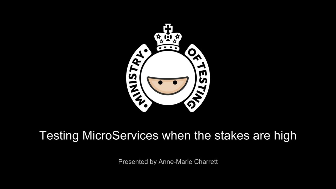 Testing Microservices When the Stakes Are High image