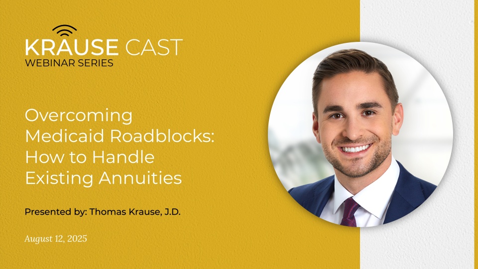 Overcoming Medicaid Roadblocks: How to Handle Existing Annuities