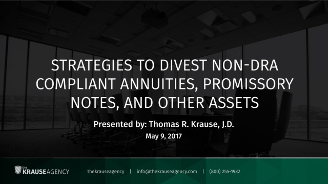 Strategies to Divest Non DRA Compliant Annuities