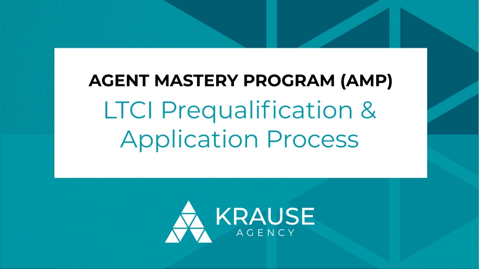 Session 9: LTCI Prequalification and Application Process