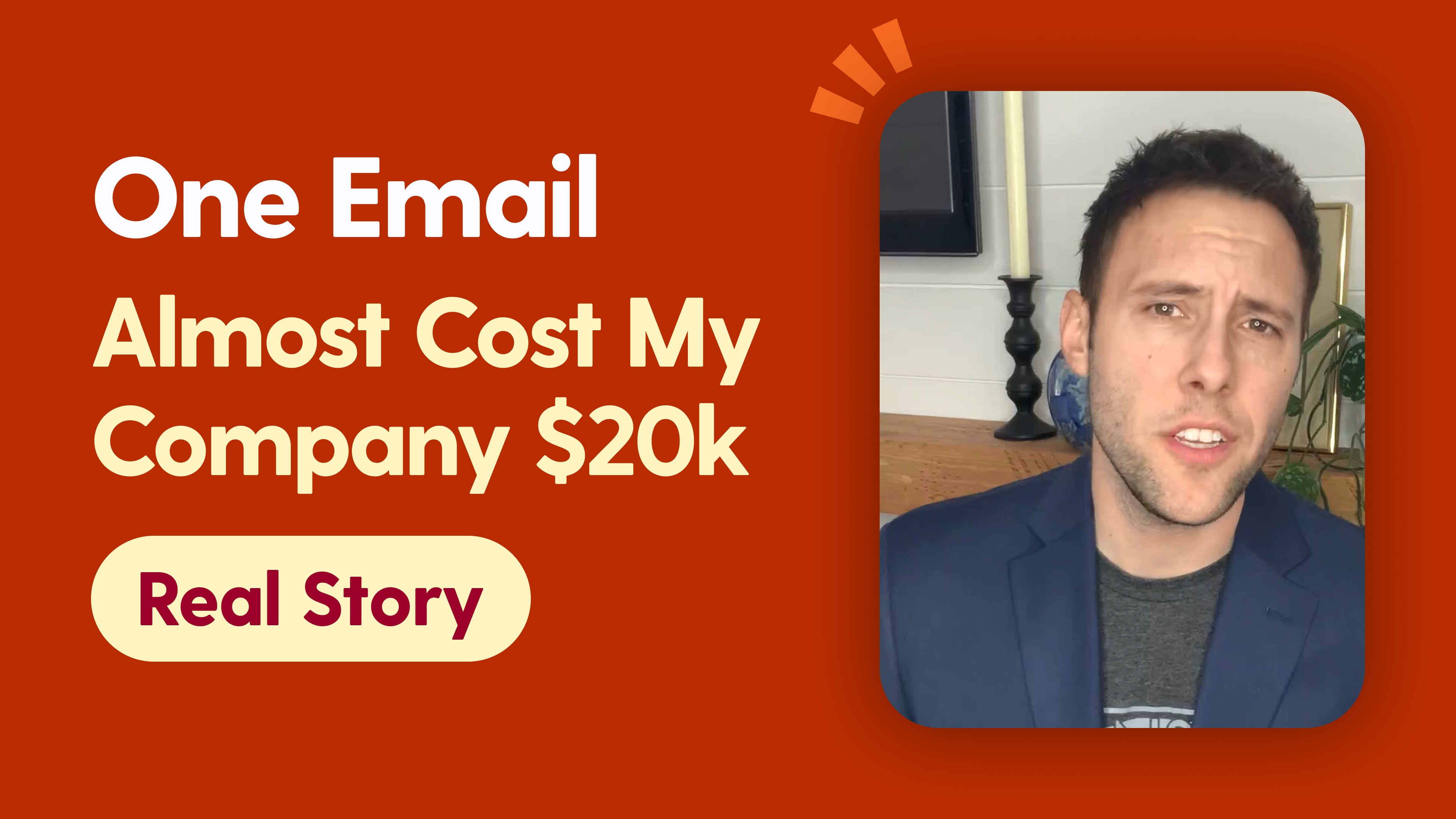 One Email Almost Cost My Company $20k