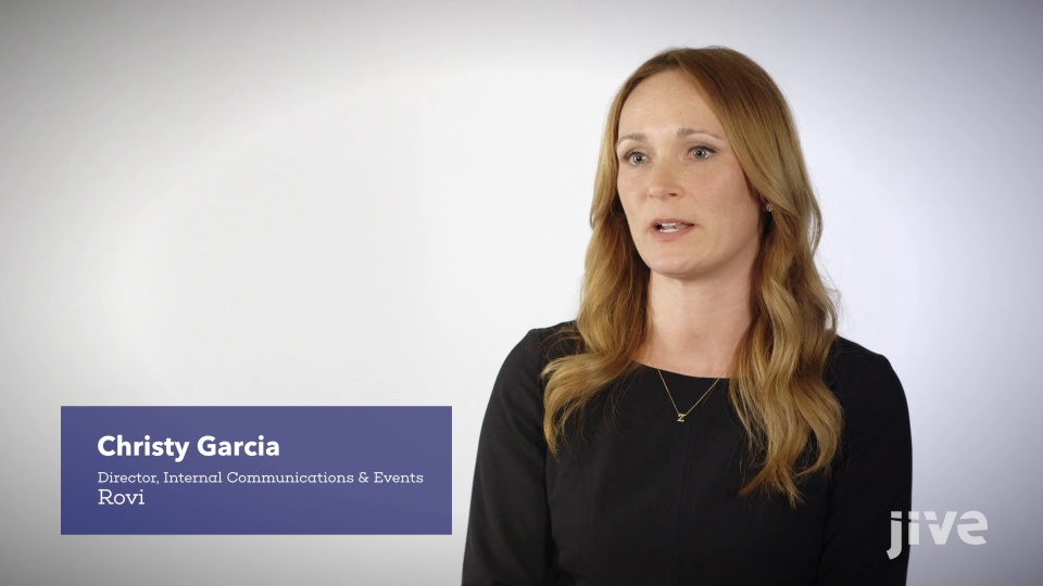 Rovi Corporation - Customer Success Story (Christy Garcia - Director, Internal Communications & Events)