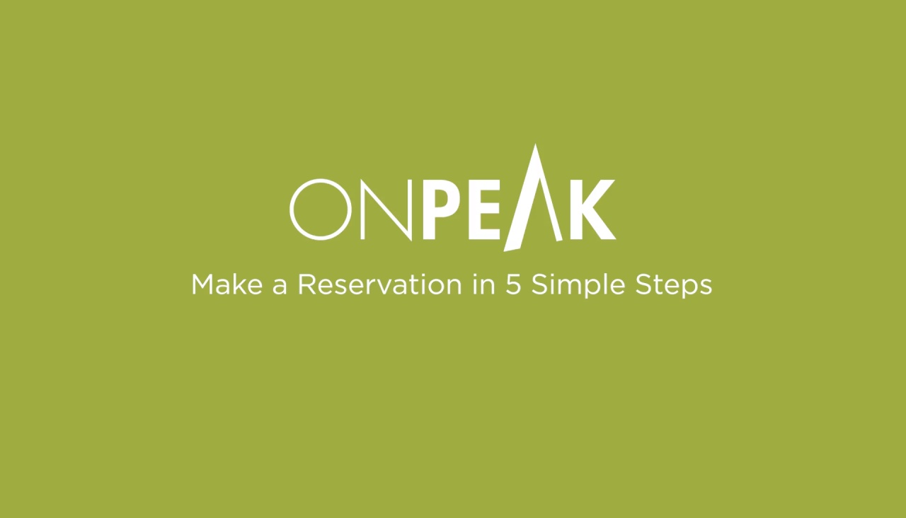 onPeak - How to Make a Reservation