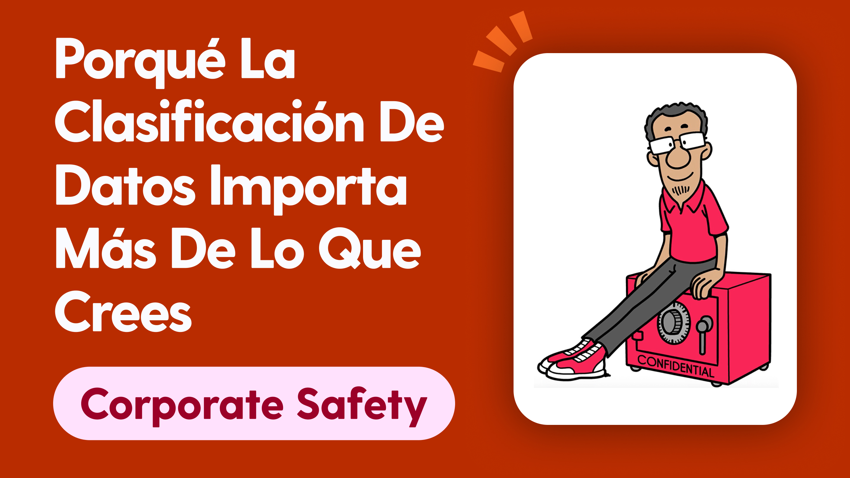 Porqué La Clasificación De Datos Importa Más De Lo Que Crees