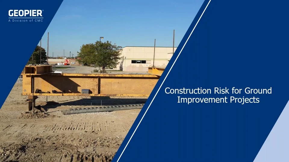 Construction Risks for Ground Improvement Project [Webinar]