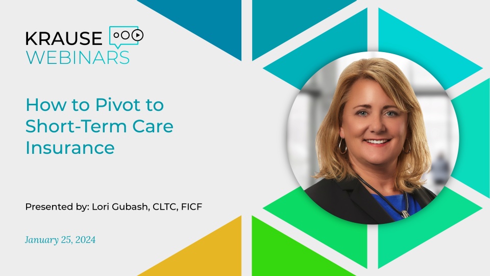 How to Pivot to Short-Term Care Insurance
