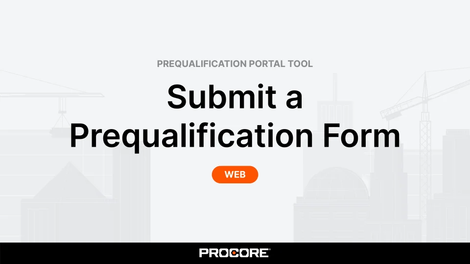 Prequalification Portal - Videos - Procore