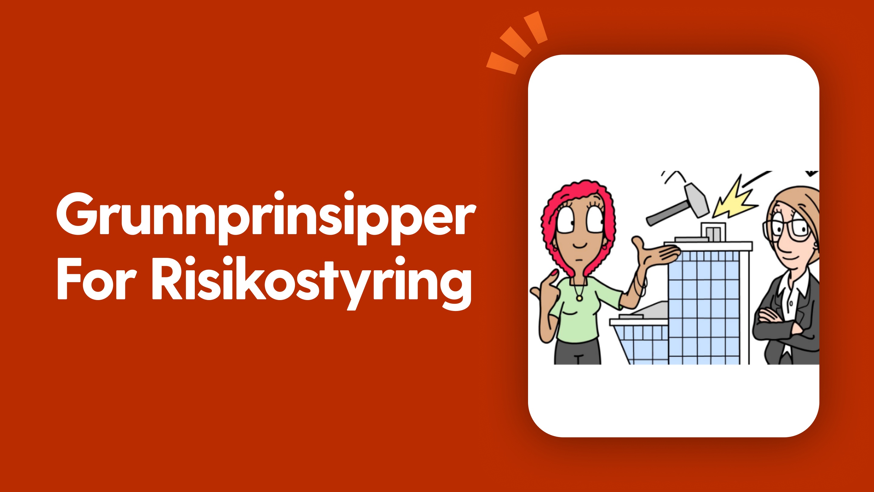 Grunnprinsipper for risikostyring