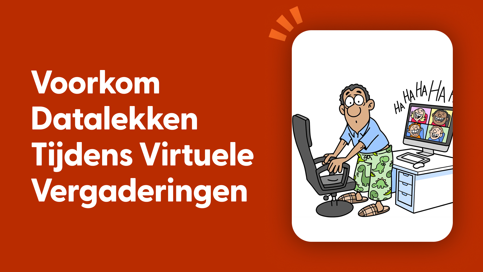 Voorkom Datalekken Tijdens Virtuele Vergaderingen
