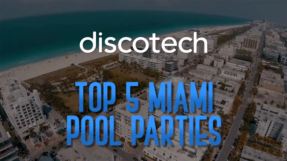 Top Miami Pool Parties  Day Parties 2022 