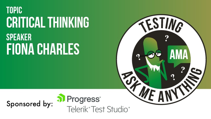 Testing Ask Me Anything - Critical Thinking - Fiona Charles