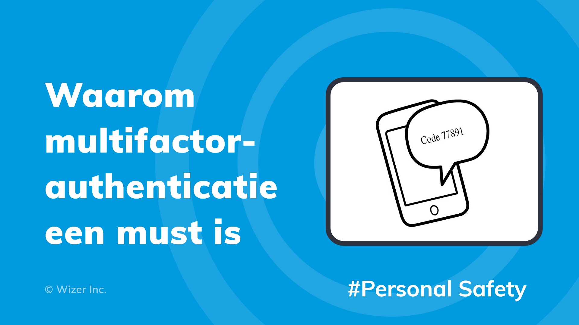 Waarom multifactor-authenticatie een must is