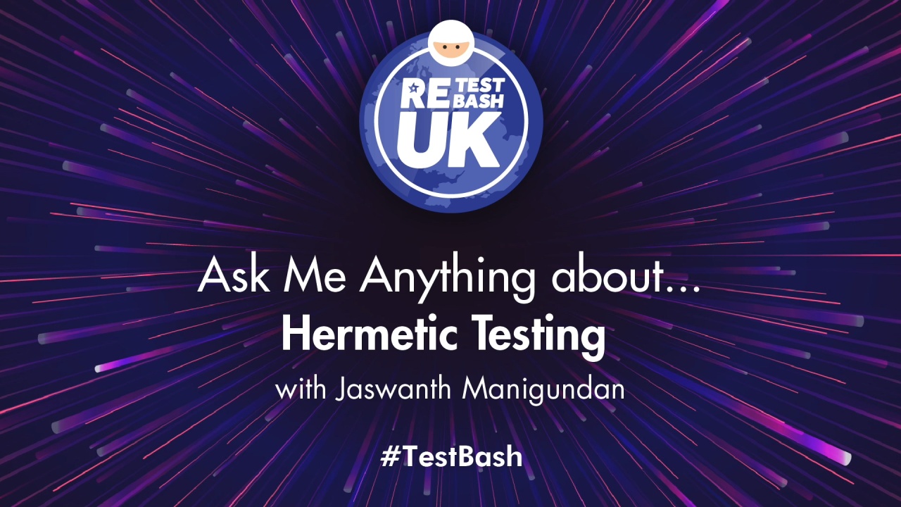 Ask Me Anything about Hermetic Testing image