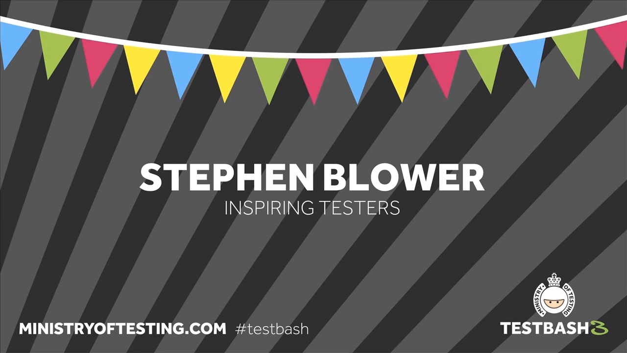Inspiring Testers - Stephen Blower image