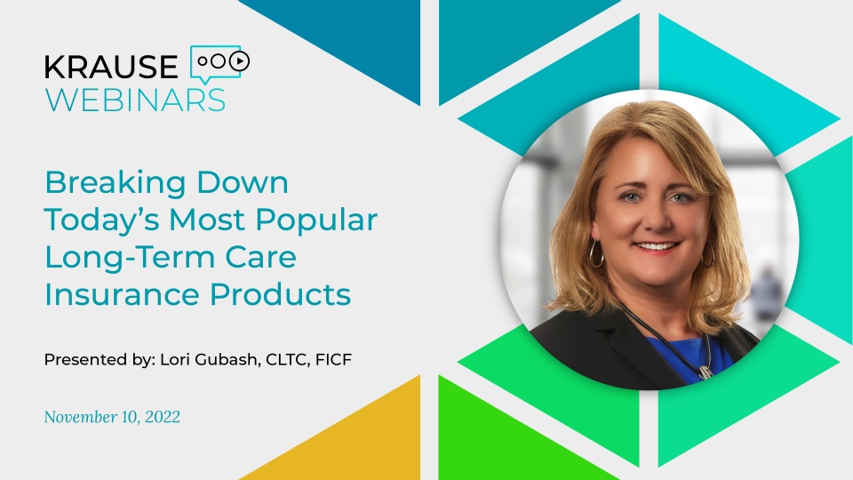 Breaking Down Today’s Most Popular LTCI Products