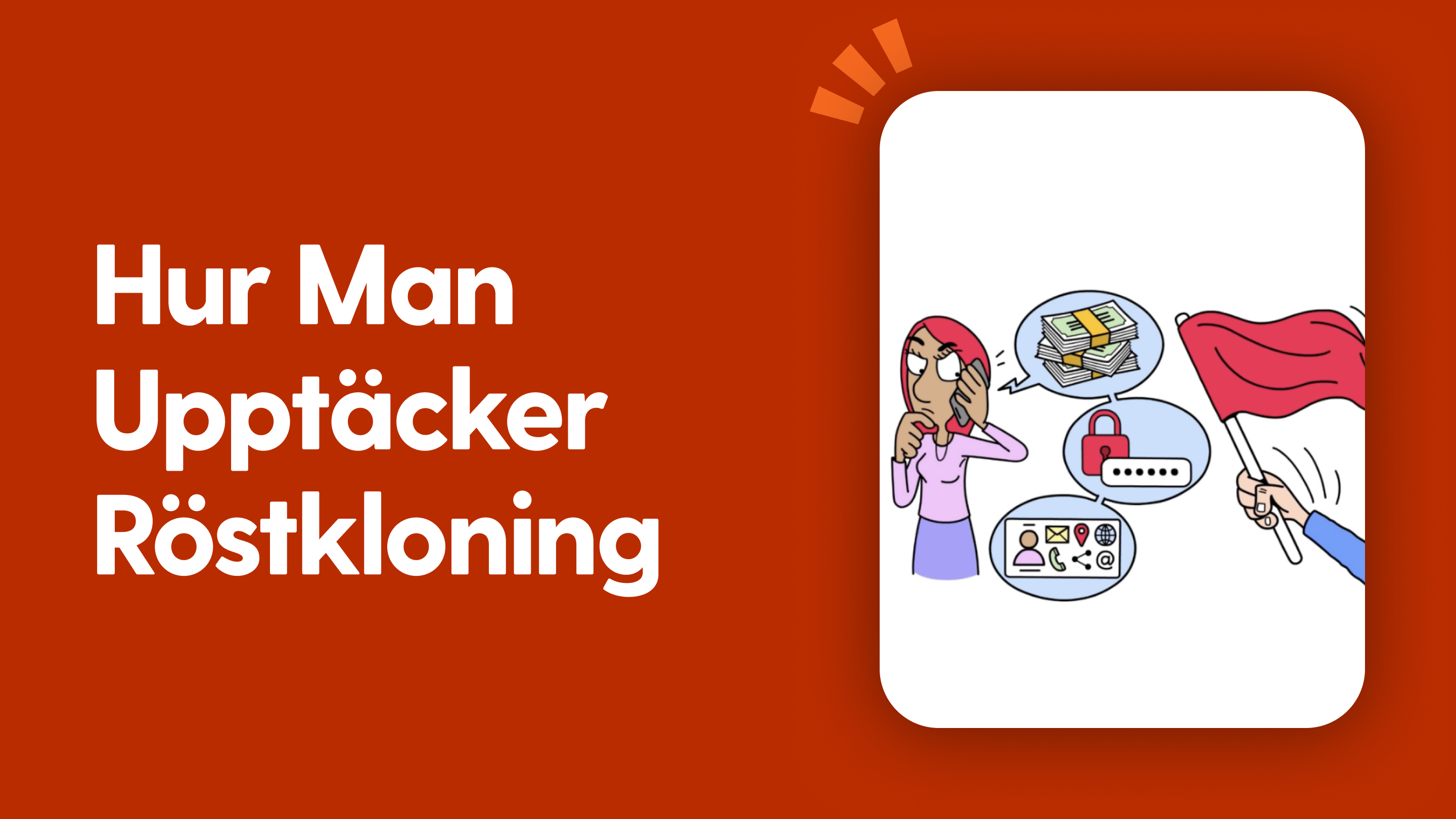 Hur man upptäcker röstkloning