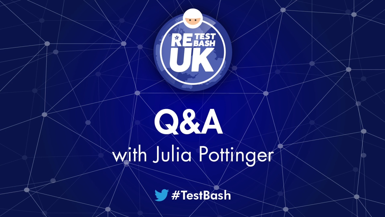 ReTestBash UK 2022: Live Q&A with Julia Pottinger image