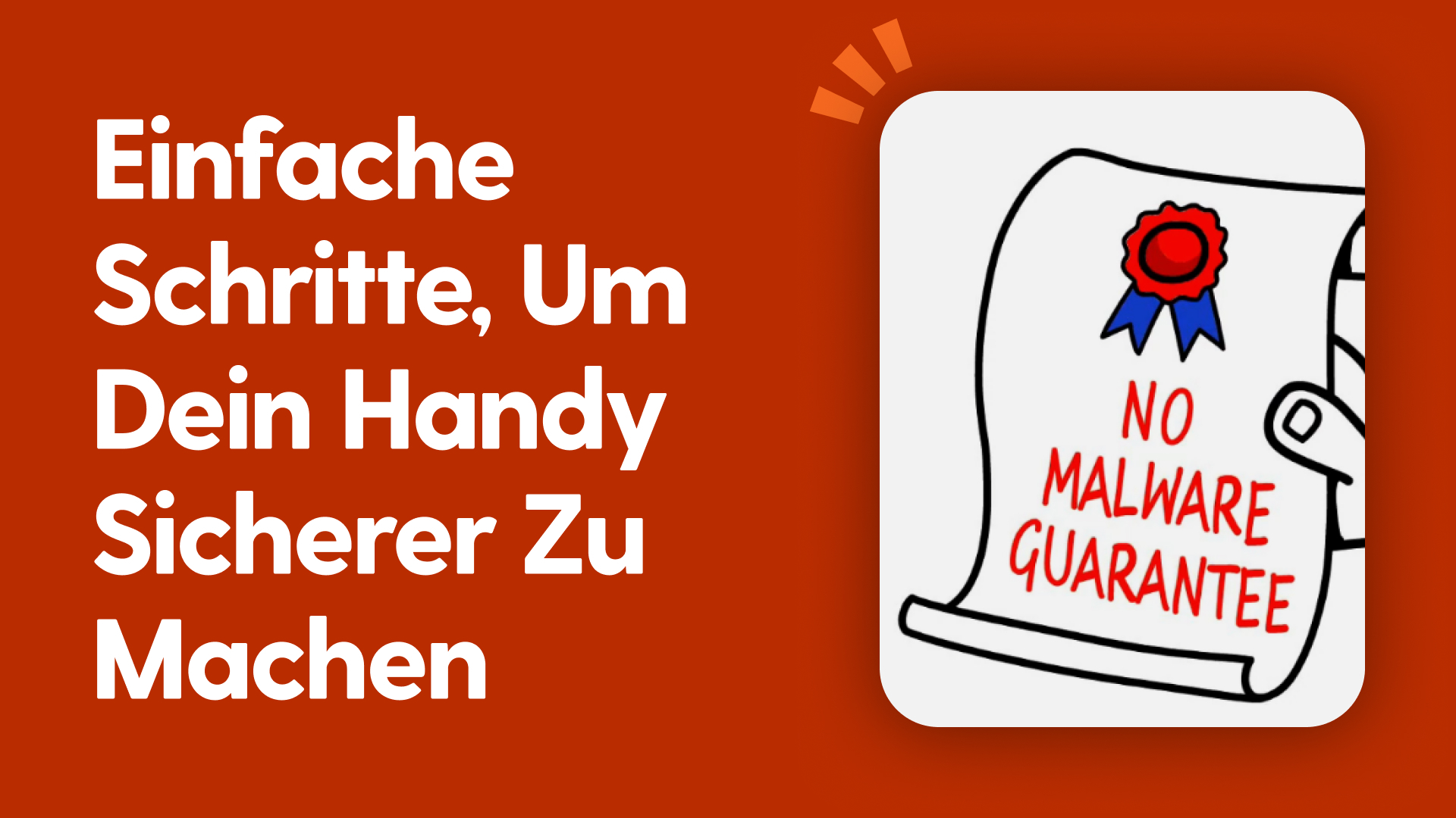 Einfache Schritte, um dein Mobiltelefon sicherer zu machen