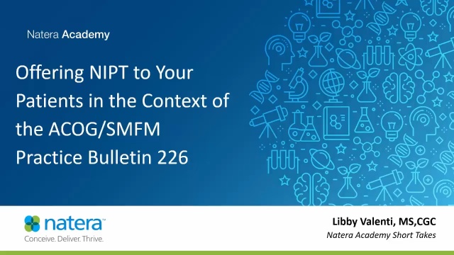 offering nipt to patients in the context of acog 226