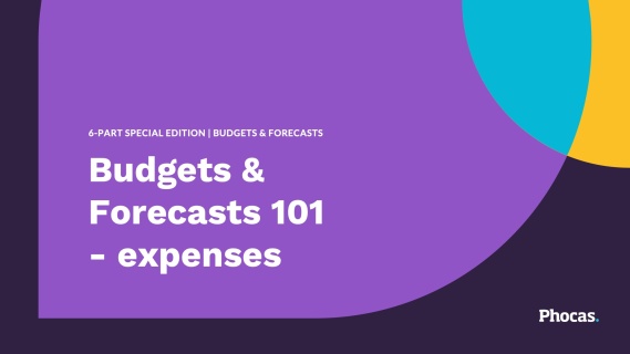 Budgets \x26amp; Forecasts 101 – expenses