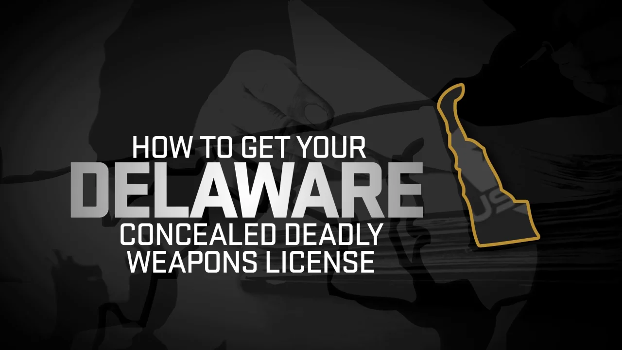 How To Get A Concealed Carry Permit in Delaware