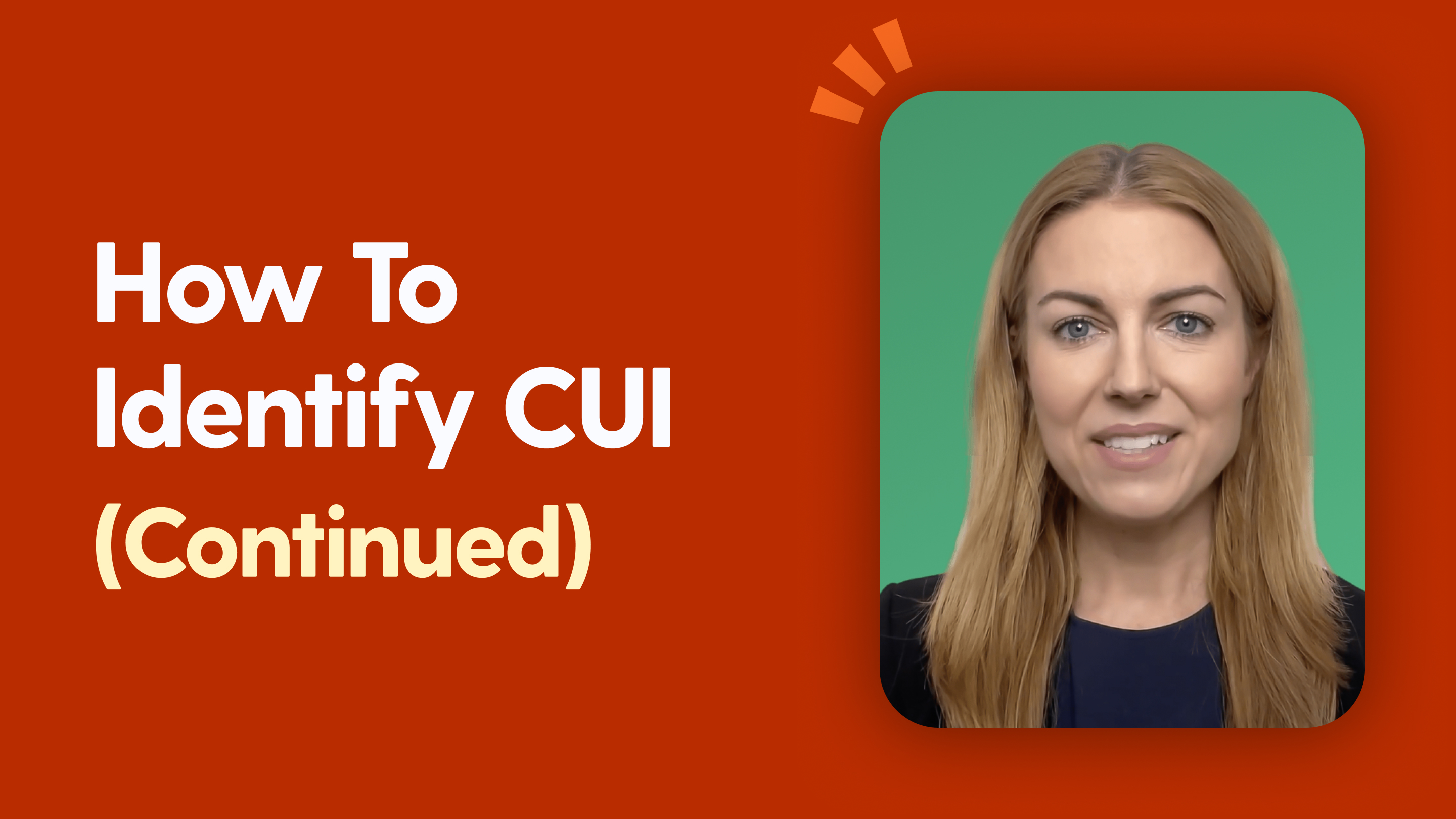 How To Identify CUI (continued)