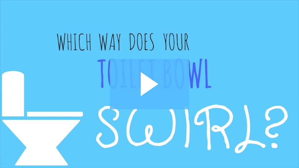 which way does your toilet bowl swirl video