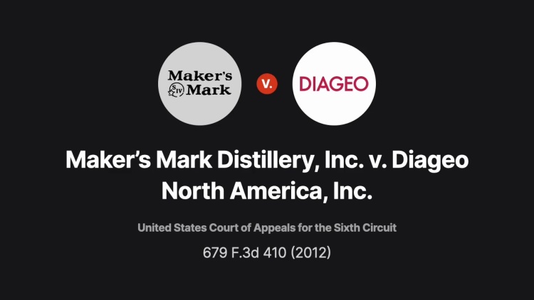Maker's Mark Distillery, Inc. v. Diageo North America, Inc.