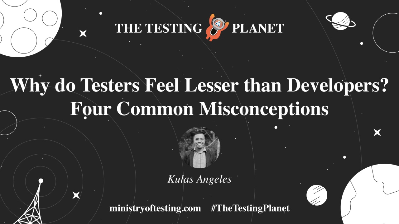 Why Do Testers Feel Lesser Than Developers?  image