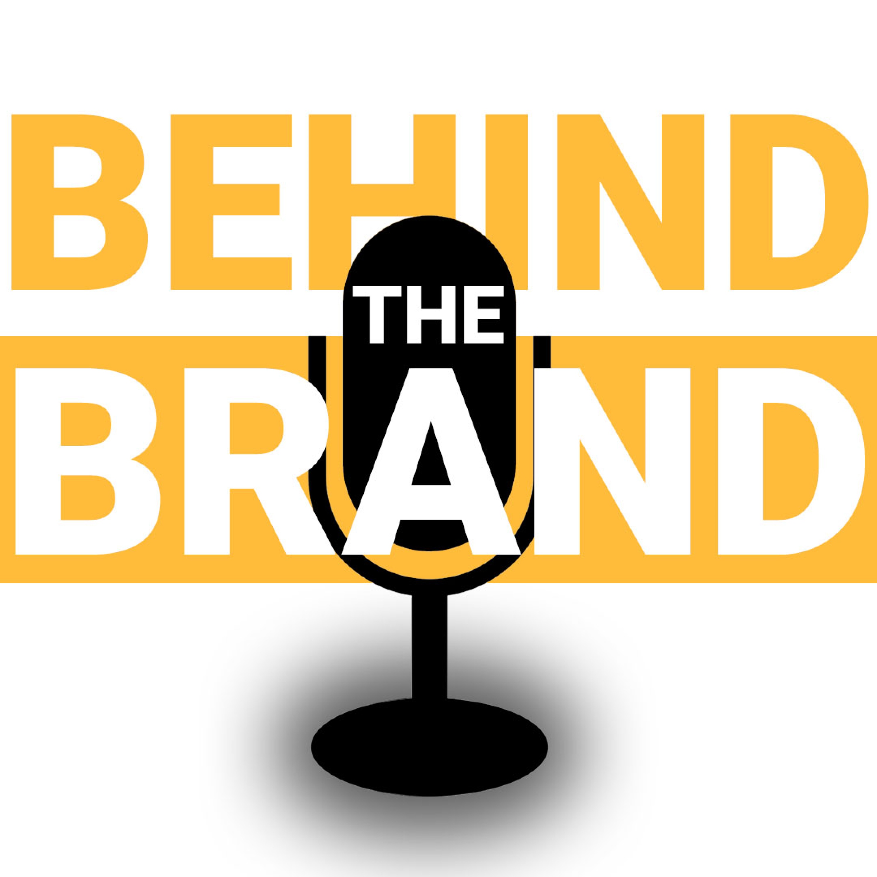 Behind the Brand