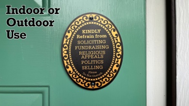 Kindly Refrain From Soliciting DiamondPlate Door Sign