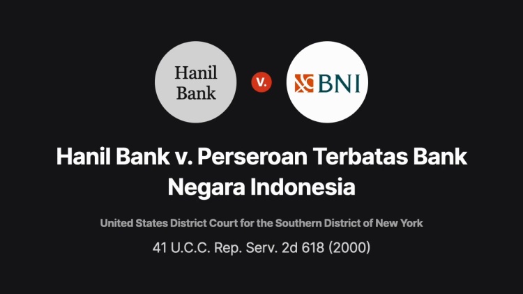 Hanil Bank v. Perseroan Terbatas Bank Negara Indonesia