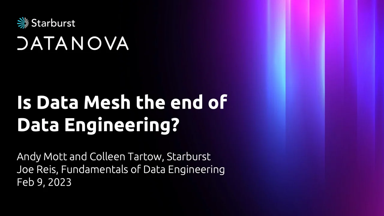 Is data mesh the end of data engineering? - Datanova 2023