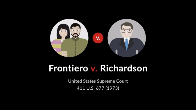 Frontiero v. Richardson
