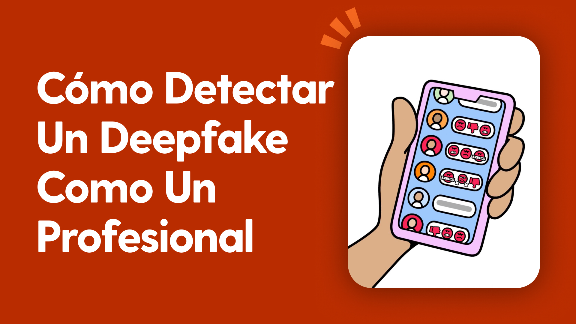 Cómo detectar un deepfake como un profesional