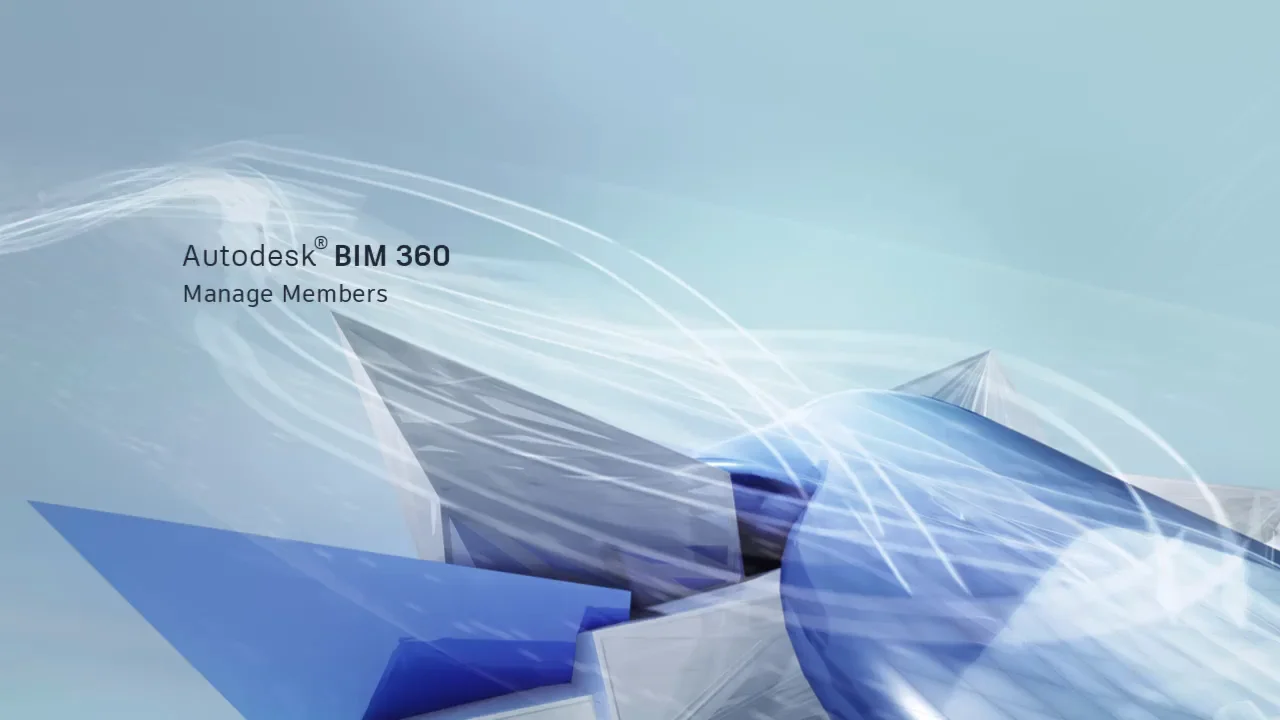 bim-360-help-manage-members-video-autodesk