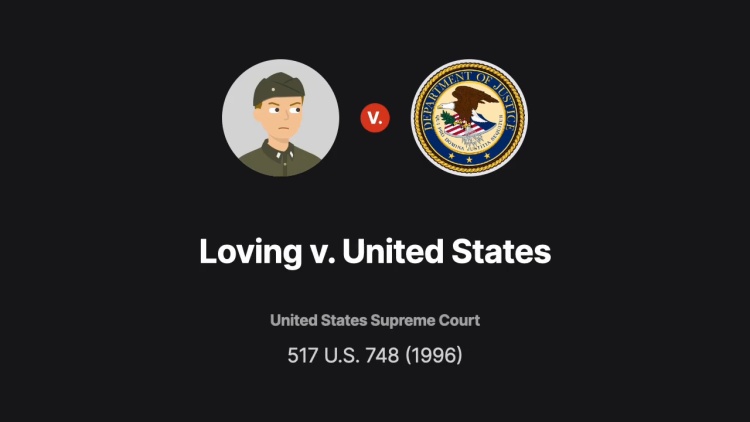 Loving v. United States