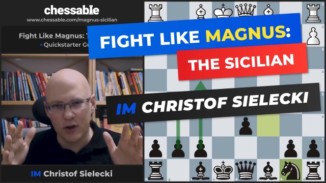 Fight Like Magnus: The Sicilian  New course gets World Champion's