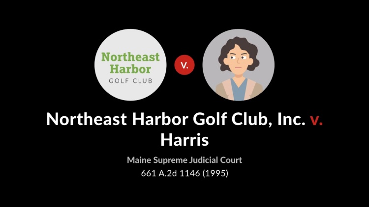 Northeast Harbor Golf Club, Inc. v. Harris