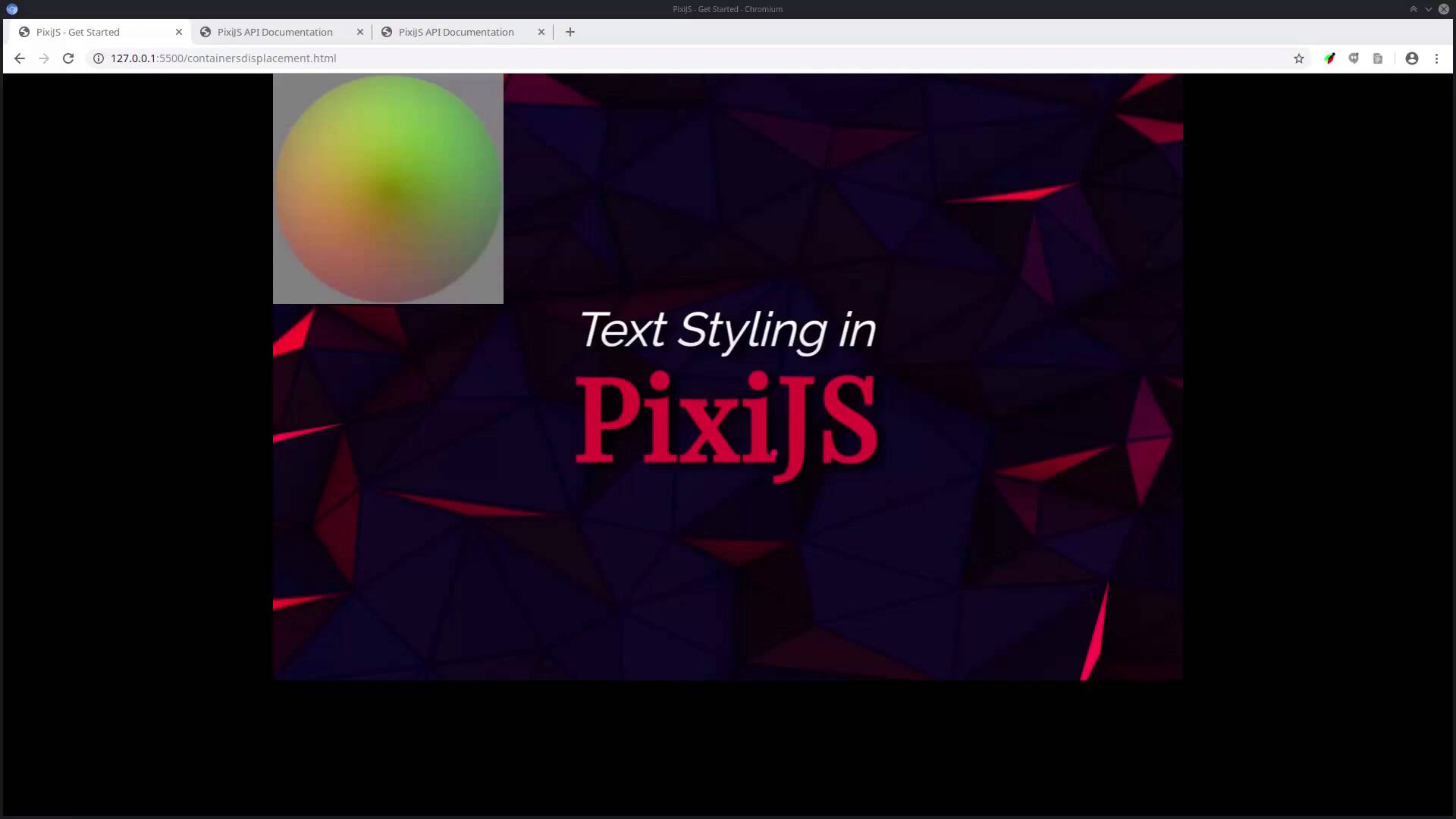 Up and Running With PixiJS - Containers and Displacement