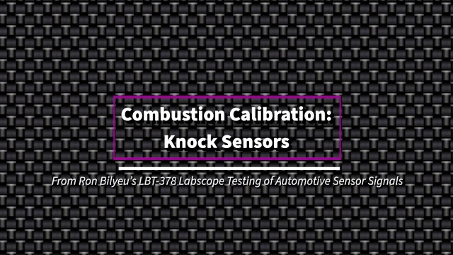 Combustion Calibration: Knock Sensors [Tech Tip]
