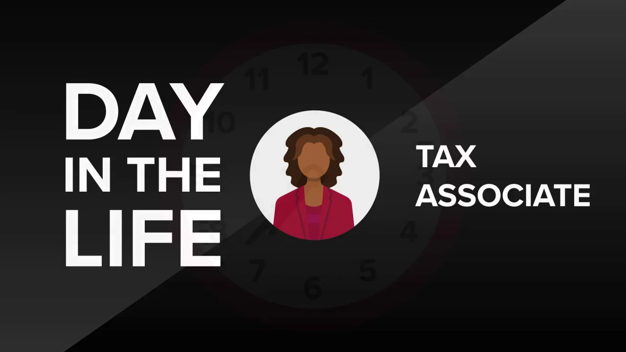Day in the Life: Tax Associate