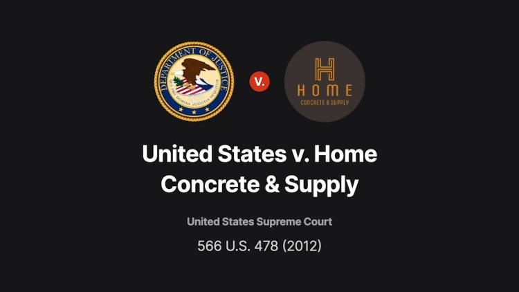 United States v. Home Concrete & Supply, LLC