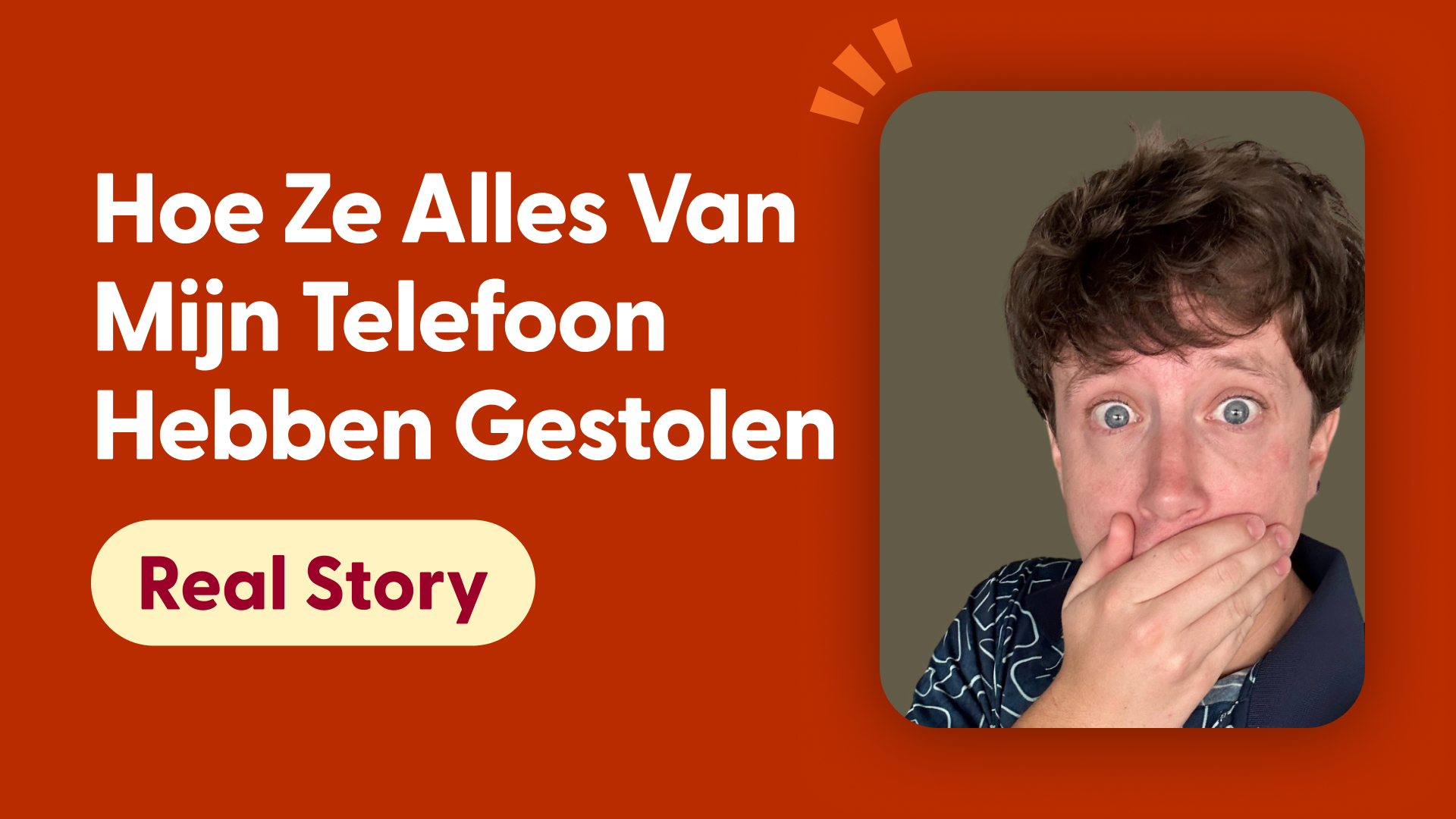 Hoe Ze Alles van Mijn Telefoon Hebben Gestolen